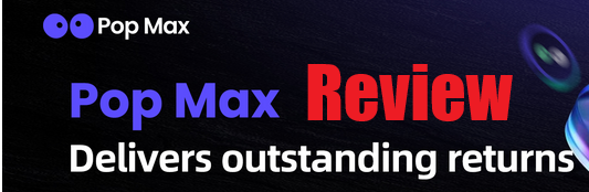 pop max review